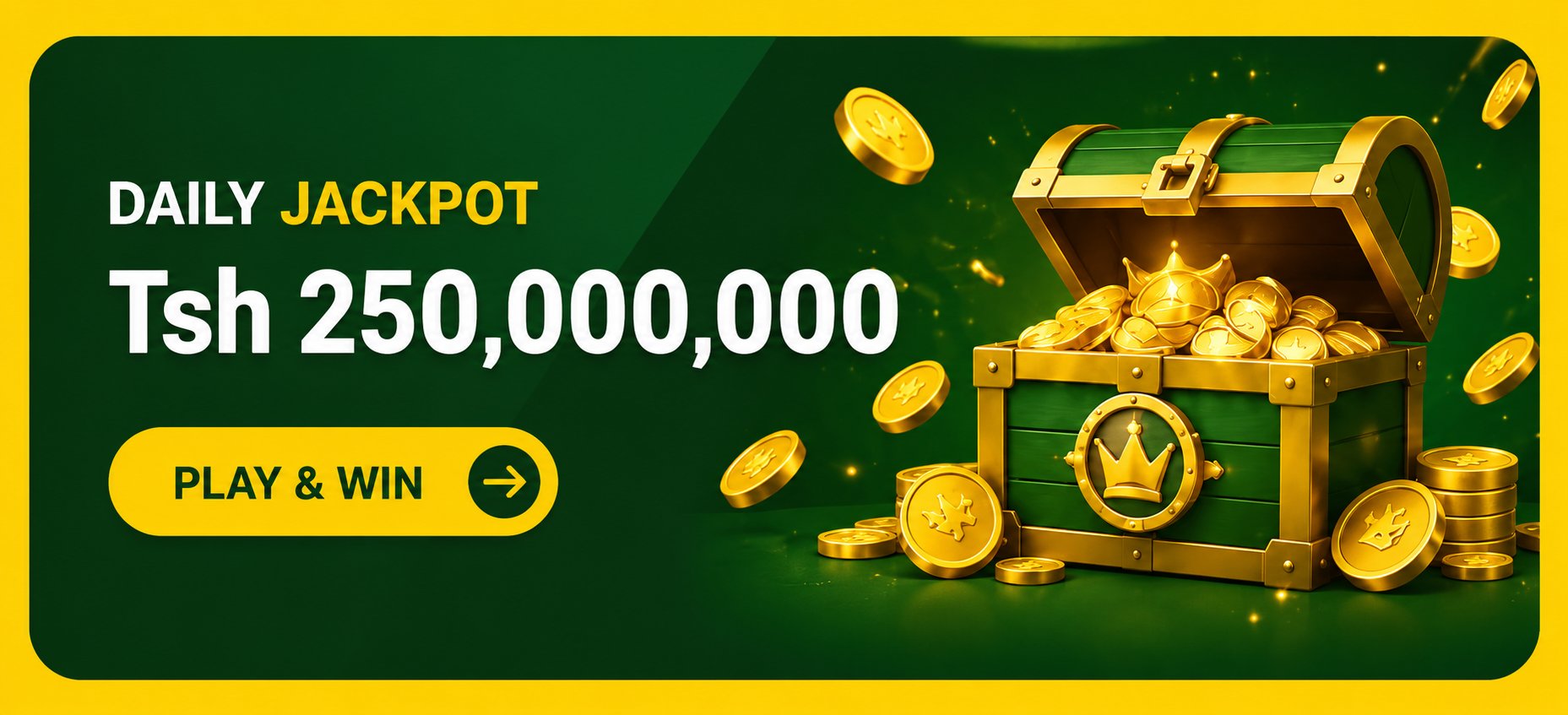 Daily Jackpot Tsh 250,000,000 - Play & Win